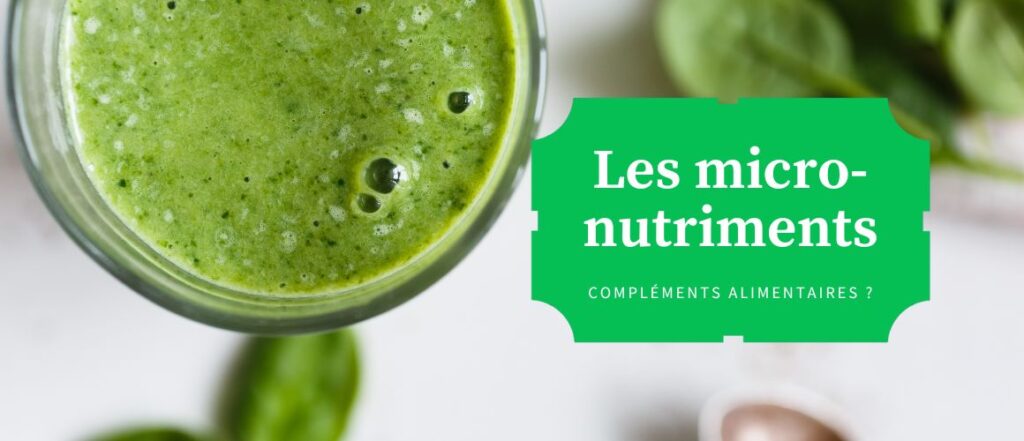 Lire la suite à propos de l’article Naturopathie et micro-nutriments